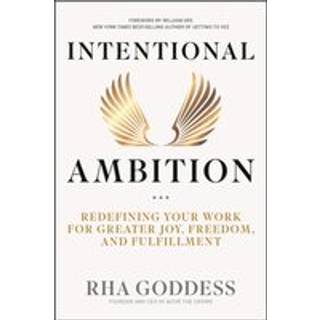Intentional Ambition