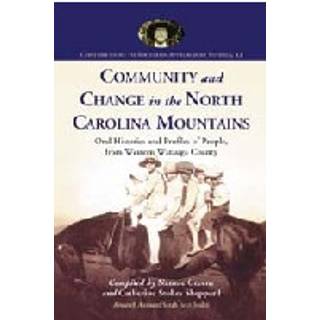 Community and Change in the North Carolina Mountains