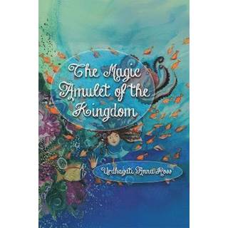 The Magic Amulet of the Kingdom