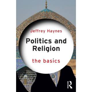 Politics and Religion: The Basics