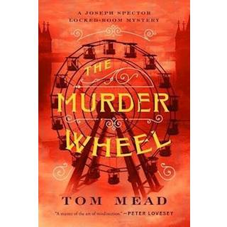 The Murder Wheel - A Locked-Room Mystery