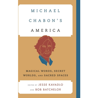 Michael Chabon's America
