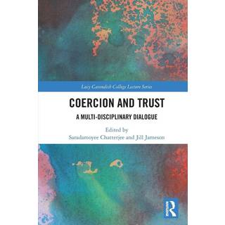 Coercion and Trust