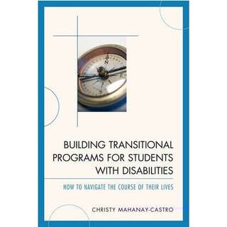 Building Transitional Programs for Students with Disabilities