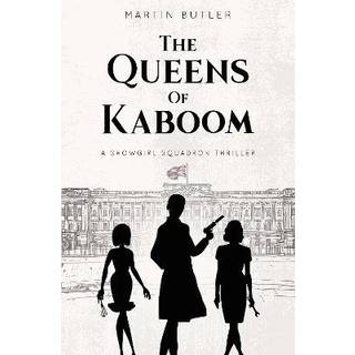 The Queens of Kaboom