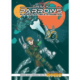 Sagospelet Rymd: Snack Parrows