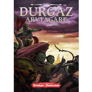 Durgaz arvtagare - ett tredjepartssupplement till Drakar och Demoner