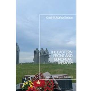 The Eastern Front in European Memory