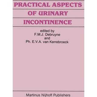 Practical Aspects of Urinary Incontinence