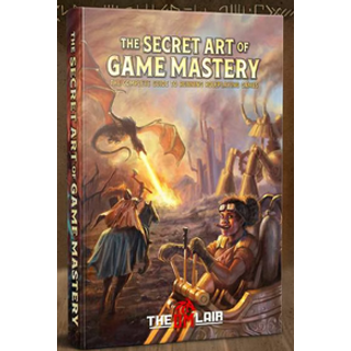 The Secret Art of Gamemastery