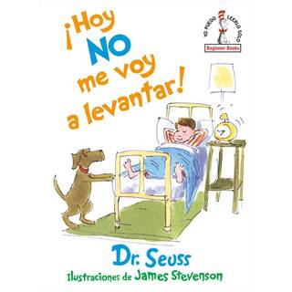 Hoy no me voy a levantar! (I Am Not Going to Get Up Today! Spanish Edition)