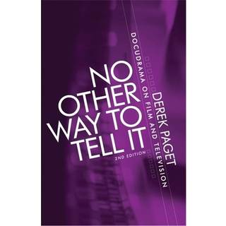 No Other Way to Tell it