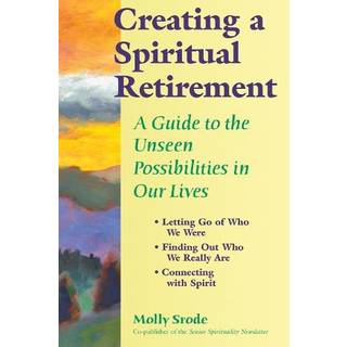 Creating a Spiritual Retirement