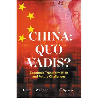 China: Quo Vadis?