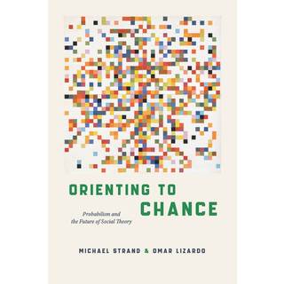 Orienting to Chance