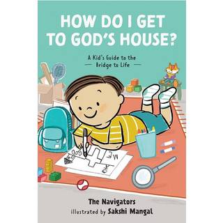 How Do I Get to God's House?