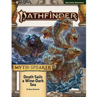 Pathfinder Adventure Path: Death Sails a WineDark Sea (MythSpeaker 2 of 3) (P2)