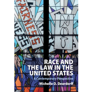 Race and the Law in the United States