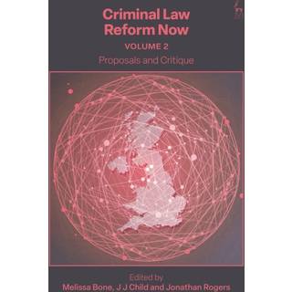 Criminal Law Reform Now, Volume 2