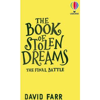 The Book of Stolen Dreams: The Final Battle