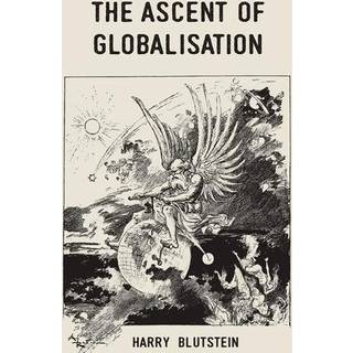 The Ascent of Globalisation