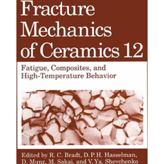 Fracture Mechanics of Ceramics