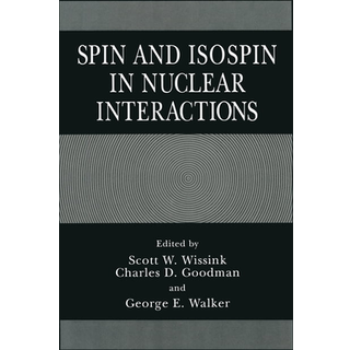 Spin and Isospin in Nuclear Interactions