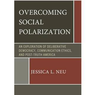 Overcoming Social Polarization