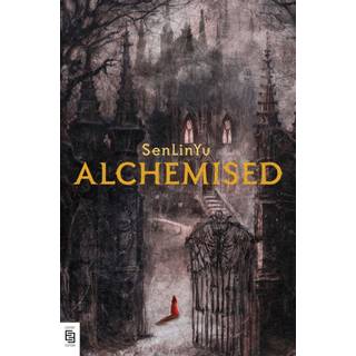 Alchemised English Edition