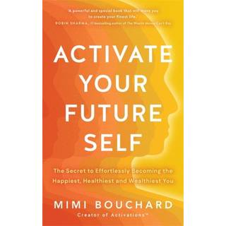 Activate Your Future Self