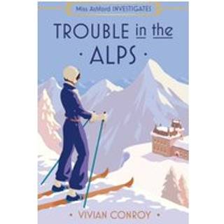 Trouble in the Alps