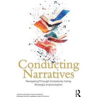 Conducting Narratives
