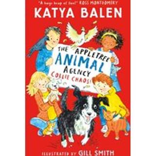 The Appletree Animal Agency: Collie Chaos