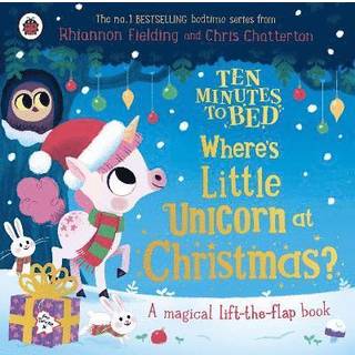 Ten Minutes to Bed: Where's Little Unicorn at Christmas?