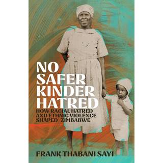 No Safer Kinder Hatred