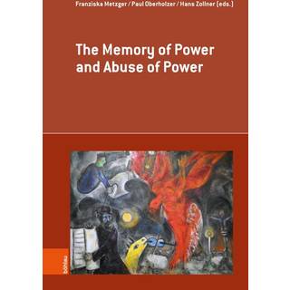 The Memory of Power and Abuse of Power