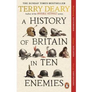 A History of Britain in Ten Enemies