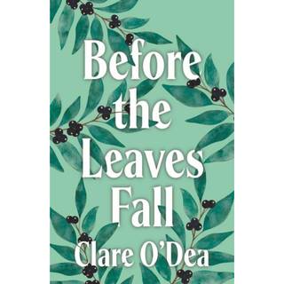 Before the Leaves Fall