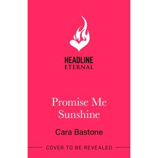 Promise Me Sunshine