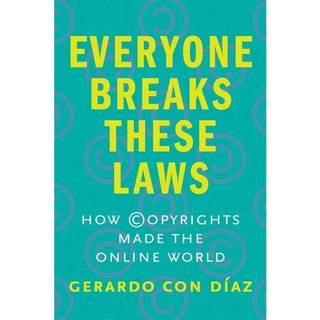 Everyone Breaks These Laws