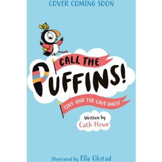 Call the Puffins: Tiny and the Cave Ghost