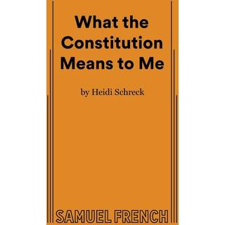 What the Constitution Means to Me