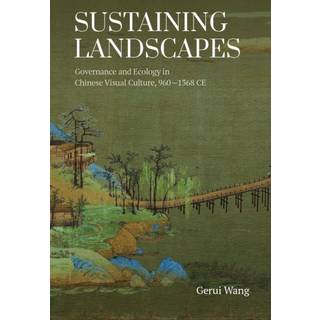 Sustaining Landscapes