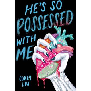 He's So Possessed with Me