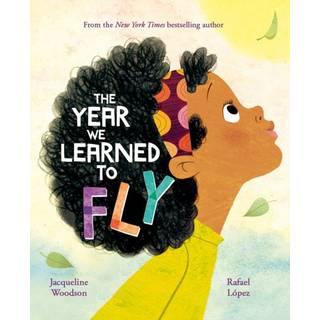 The Year We Learned to Fly