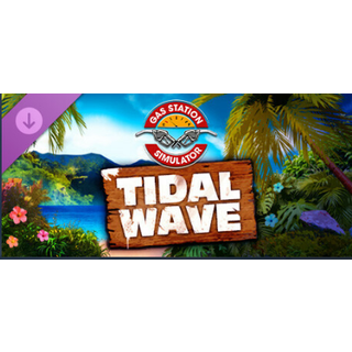 Gas Station Simulator – Tidal Wave (DLC) (PC) Steam Key – GLOBAL