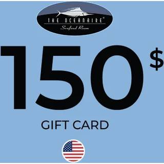 The Oceanaire Gift Card 150 USD Key - UNITED STATES