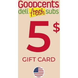 Goodcents Deli Gift Card 5 USD Key - UNITED STATES