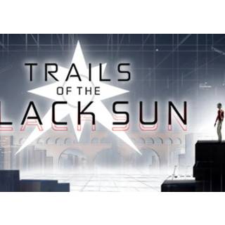Trails of the Black Sun (PC) Steam Key - GLOBAL