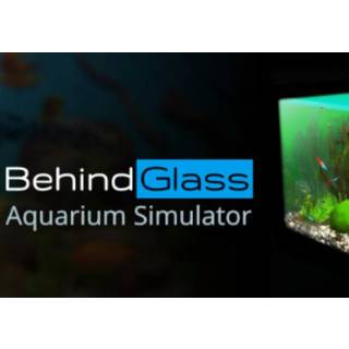 Behind Glass: Aquarium Simulator (PC) Steam Key - GLOBAL